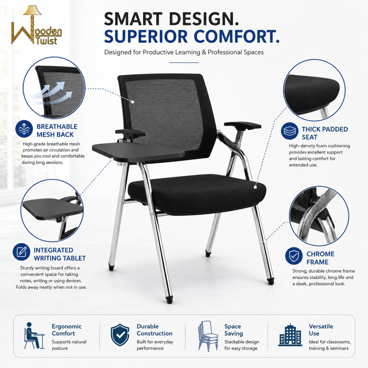 Wooden Twist stackable training chair features - breathable mesh back, thick padded seat, integrated writing tablet, chrome frame